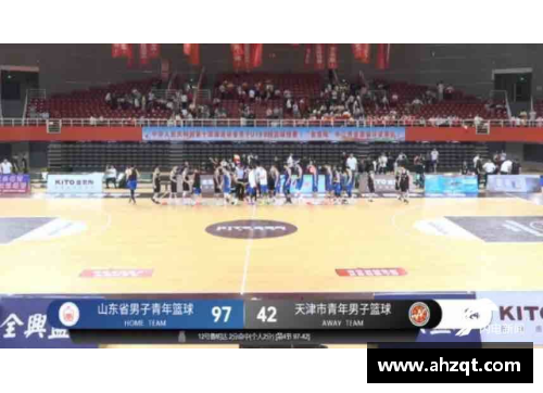 6163银河官方网站全运会篮球盛宴聚焦星光璀璨的赛场对决与年轻球员崛起的精彩瞬间